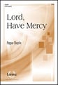 Lord, Have Mercy SATB choral sheet music cover